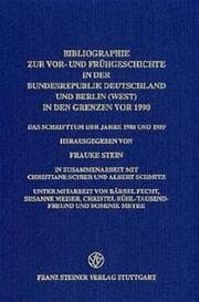 Cover von Bibliographie zur Vor- und Frühgeschichte in der Bundesrepublik Deutschland und Berlin (West) in den Grenzen vor 1990
