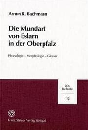 Cover von Die Mundart von Eslarn in der Oberpfalz