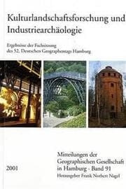 Cover von Kulturlandschaftsforschung und Industriearchäologie