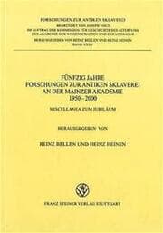 Cover von Fünfzig Jahre Forschungen zur antiken Sklaverei an der Mainzer Akademie 1950-2000