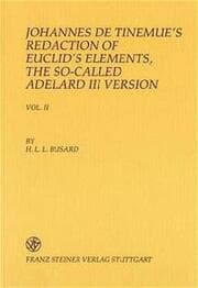 Cover von Johannes de Tinemue's Redaction of Euclid's Elements, the so-called Adelard III Version. Vol. I