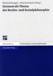 Cover von Grenzen als Thema der Rechts- und Sozialphilosophie