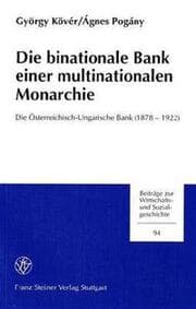 Cover von Die binationale Bank einer multinationalen Monarchie