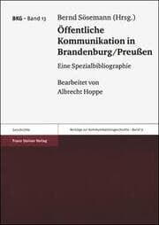 Cover von Öffentliche Kommunikation in Brandenburg/Preußen