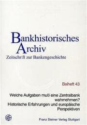 Cover von Welche Aufgaben muß eine Zentralbank wahrnehmen? Historische Erfahrungen und europäische Perspektiven