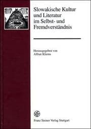 Cover von Slowakische Kultur und Literatur im Selbst- und Fremdverständnis