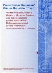Cover von Weitab vom Hookschen Gesetz - Moderne Ansätze und Ingenieurpraxis großer inelastischer Deformationen metallischer Werkstoffe