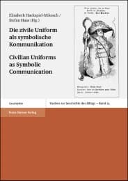 Cover von Die zivile Uniform als symbolische Kommunikation/Civilian Uniforms as Symbolic Communication