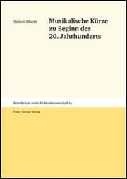 Cover von Musikalische Kürze zu Beginn des 20. Jahrhunderts