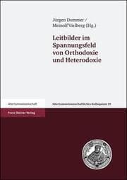 Cover von Leitbilder im Spannungsfeld von Orthodoxie und Heterodoxie