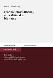 Cover von Frankreich am Rhein - vom Mittelalter bis heute