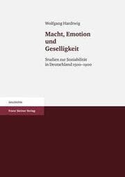 Cover von Macht, Emotion und Geselligkeit