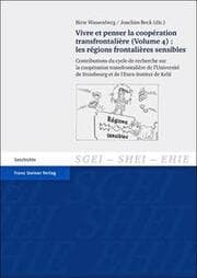 Cover von Vivre et penser la cooperation transfrontaliere 4: les regions frontalieres sensibles