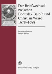 Cover von Der Briefwechsel zwischen Bohuslav Balbín und Christian Weise 1678-1688