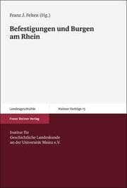 Cover von Befestigungen und Burgen am Rhein
