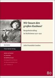 Cover von 'Wir bauen den großen Kuzbass!'