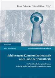 Cover von Schöne neue Kommunikationswelt oder Ende der Privatheit?