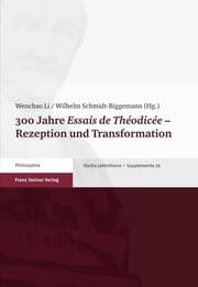 Cover von 300 Jahre 'Essais de Théodicée' - Rezeption und Transformation