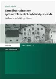 Cover von Grundbesitz in einer spätmittelalterlichen Marktgemeinde