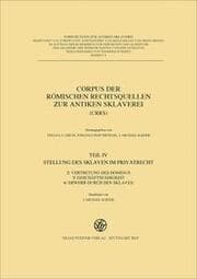 Cover von Corpus der römischen Rechtsquellen zur antiken Sklaverei (CRRS)