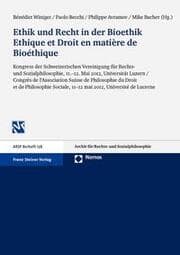 Cover von Ethik und Recht in der Bioethik/Ethique et Droit en matière de Bioéthique