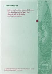Cover von Bilder als Partituren des Lebens: Ein Ausflug in die Welt des Malers Jakob Bräckle