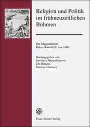 Cover von Religion und Politik im frühneuzeitlichen Böhmen