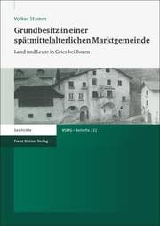 Cover von Grundbesitz in einer spätmittelalterlichen Marktgemeinde