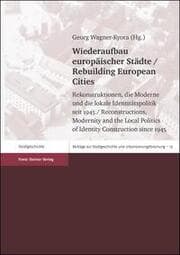 Cover von Wiederaufbau europäischer Städte/Rebuilding European Cities