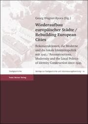 Cover von Wiederaufbau europäischer Städte / Rebuilding European Cities