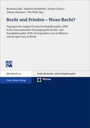 Cover von Recht und Frieden - Wozu Recht?