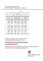 Cover von Geschichtswissenschaft in Greifswald