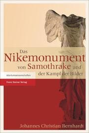 Cover von Das Nikemonument von Samothrake und der Kampf der Bilder