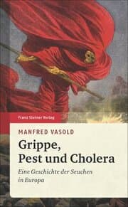 Cover von Grippe, Pest und Cholera