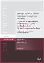 Cover von Bayerisch-österreichische Varietäten zu Beginn des 21. Jahrhunderts - Dynamik, Struktur, Funktion