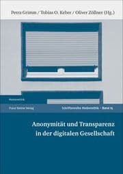 Cover von Anonymität und Transparenz in der digitalen Gesellschaft