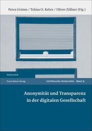 Cover von Anonymität und Transparenz in der digitalen Gesellschaft