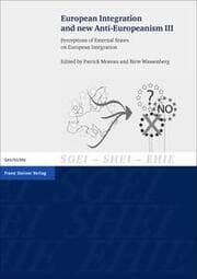 Cover von European Integration and new Anti-Europeanism. Vol. 3