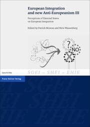 Cover von European Integration and new Anti-Europeanism. Vol. 3