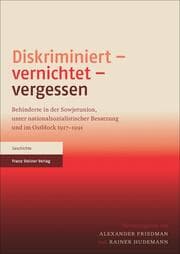 Cover von Diskriminiert - vernichtet - vergessen