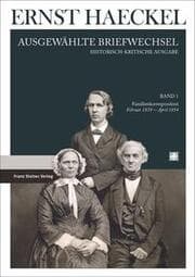 Cover von Ernst Haeckel: Ausgewählte Briefwechsel. Historisch-kritische Ausgabe. Bd. 1