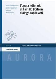 Cover von L'opera letteraria di Camillo Boito in dialogo con le Arti