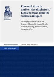 Cover von Elite und Krise in antiken Gesellschaften / Élites et crises dans les sociétés antiques