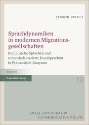 Cover von Sprachdynamiken in modernen Migrationsgesellschaften