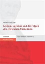 Cover von Leibniz, Caroline und die Folgen der englischen Sukzession