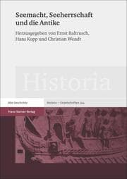 Cover von Seemacht, Seeherrschaft und die Antike