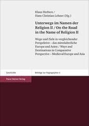 Cover von Unterwegs im Namen der Religion II/On the Road in the Name of Religion II