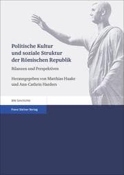 Cover von Politische Kultur und soziale Struktur der Römischen Republik