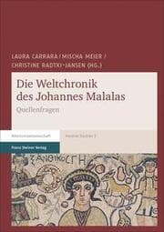 Cover von Die Weltchronik des Johannes Malalas