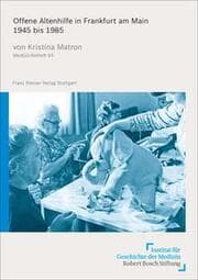 Cover von Offene Altenhilfe in Frankfurt am Main 1945 bis 1985